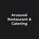 Arusuvai Restaurant & Catering