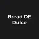 Bread DE Dulce