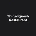 Thiruvignesh Restaurant